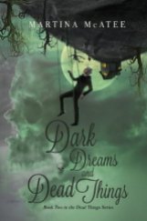 Dark Dreams and Dead things