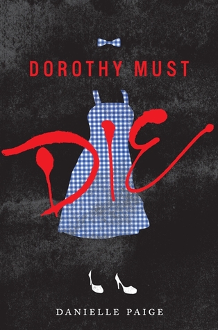 Dorothy must die.jpg